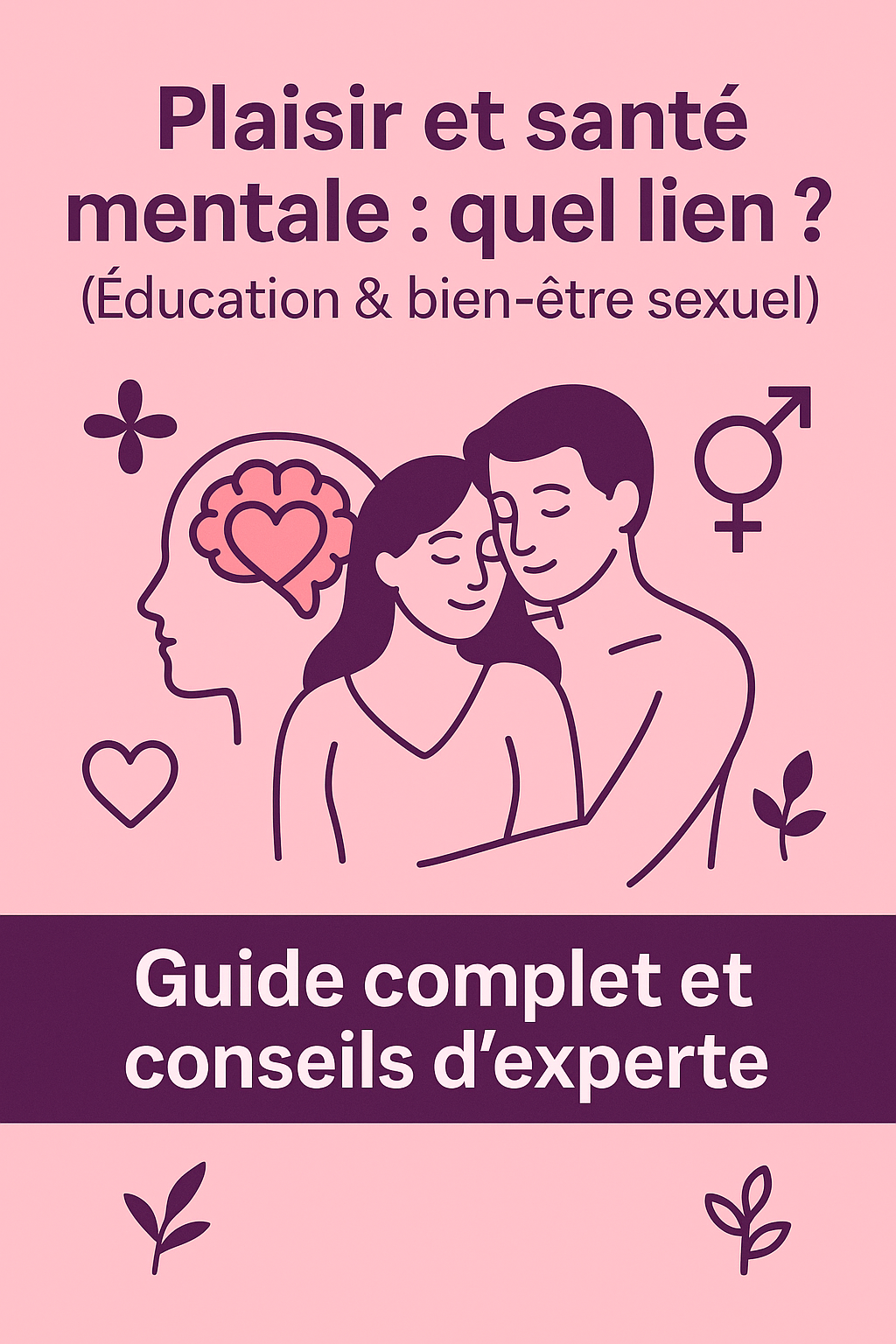 Plaisir et santé mentale : quel lien ?